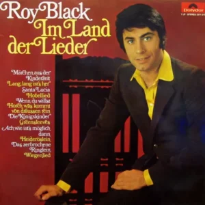Black Roy - Im Land der Lieder (LP)
