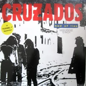 Cruzados - Bed of lies (Maxi-Single)