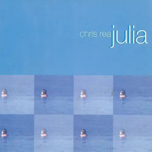 Rea Chris - Julia (nur Cover)