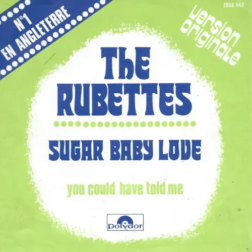 Rubettes - Sugar baby love (nur Cover -FR)