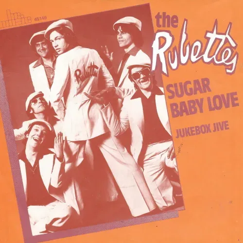 Rubettes - Sugar baby love (nur Cover-RI-NL)