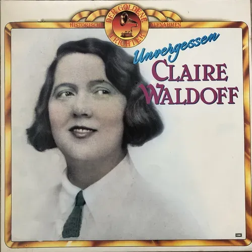 Waldoff Claire - Unvergessen (LP)