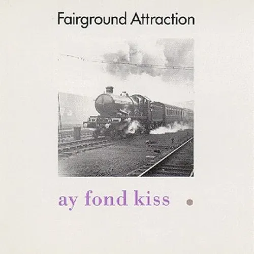 Fairground Attraction - Ay fond kiss (LP-NL)