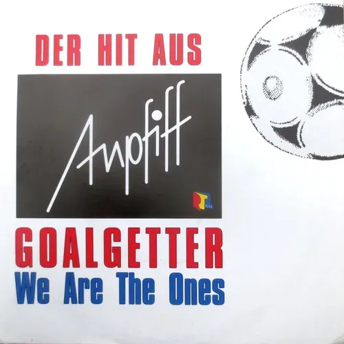 Goalgetter - We are the ones (Der Hit aus Anpfiff) (Maxi-Single)