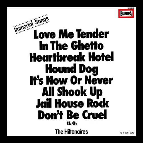Hiltonaires - Immortal Songs (LP)