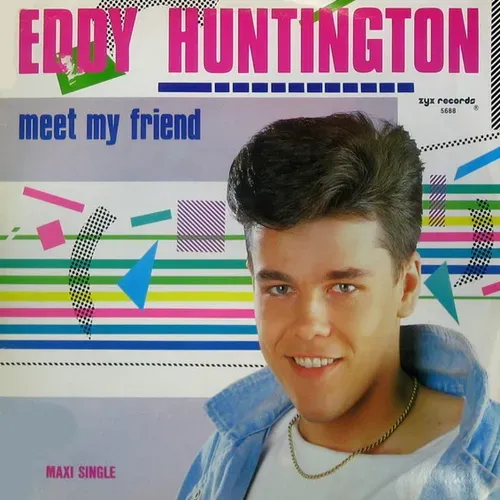 Huntington Eddy - Meet my friend (Maxi-Single)