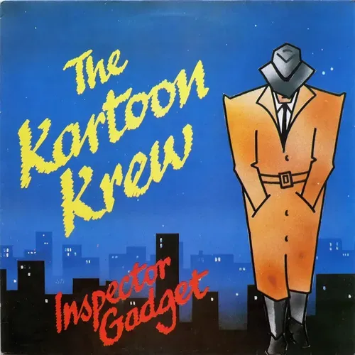 Kartoon Krew - Inspector Gadget (Maxi-Single)