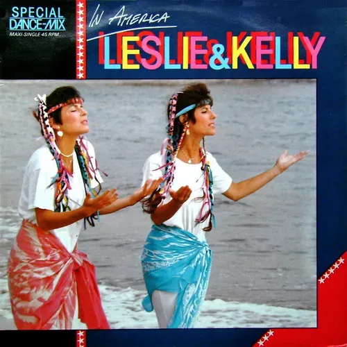 Leslie & Kelliy - In America (Maxi-Single-NL)
