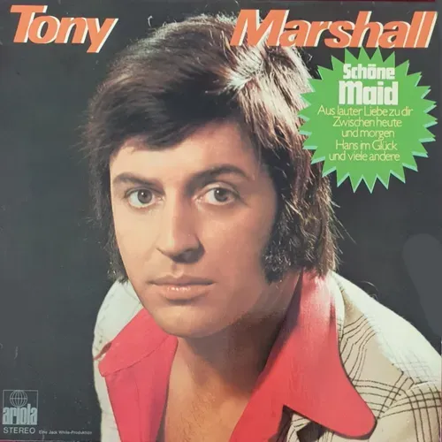 Marshall Tony - Schöne Maid (LP)