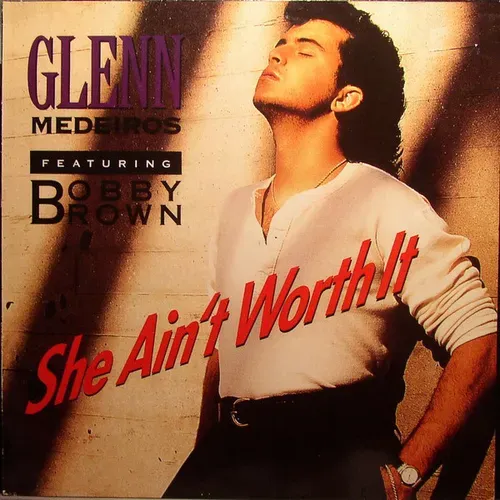 Medeiros Glenn - She ain't worth it (Maxi-Single)