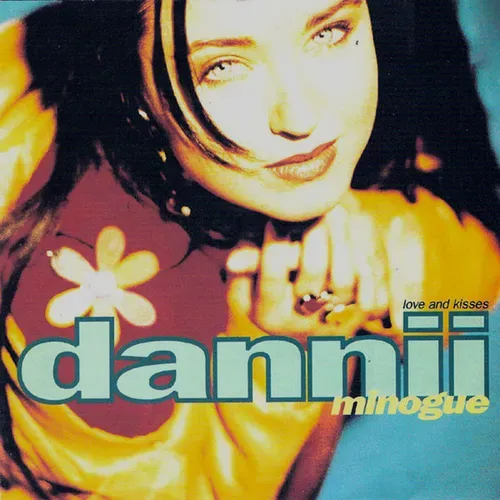 Minogue Dannii - Love and kisses (Maxi-Single)