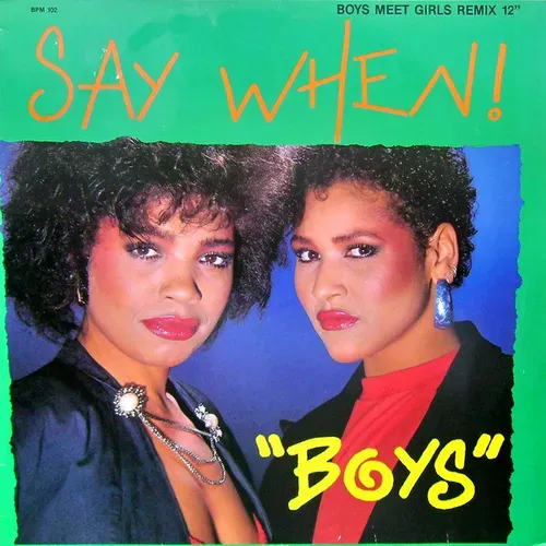 Say when - Boys (Maxi-Single-NL) (Weissmuster)