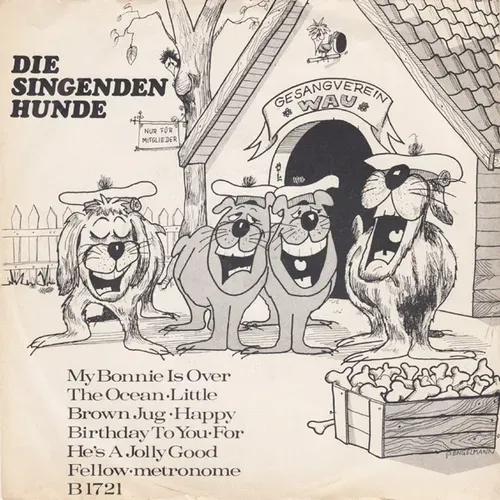 Singenden Hunde - My bonnie is over the ocean (EP)