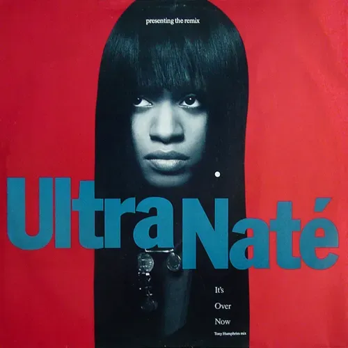 Ultra Nate - It's over now (Maxi-Single)