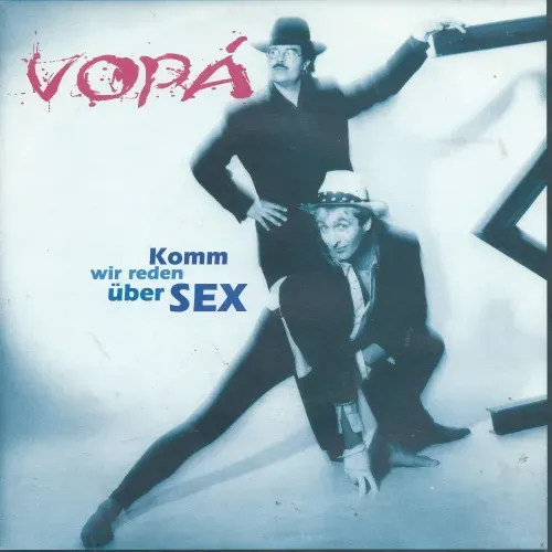 Vopa - Komm wir reden über Sex