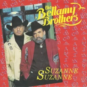 Bellamy Brothers - Suzanne Suzanne (nur Cover)