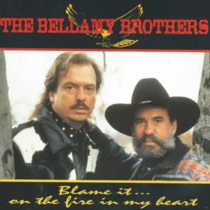 Bellamy Brothers - Blame it... on the fire in my heart (nur Cover)