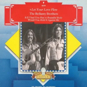 Bellamy Brothers - Let your love flow / Beautiful body (nur Cover - RI)