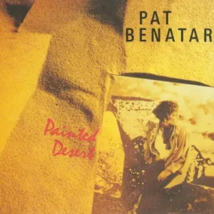 Benatar Pat - Painted desert (nur Cover)