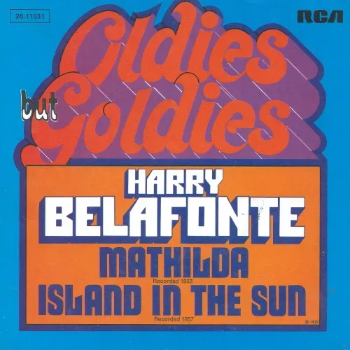 Belafonte Harry - Matilda / Island in the sun (RI)