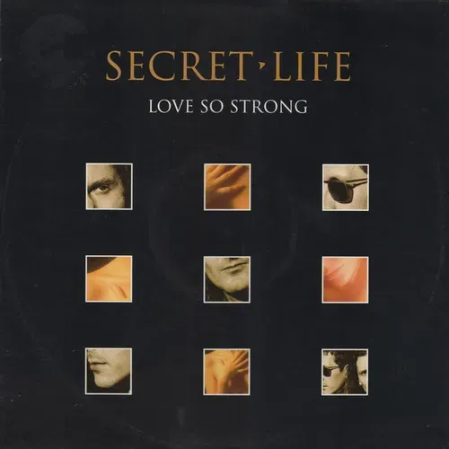 Secret Life - Love so strong (Maxi-Single-UK)