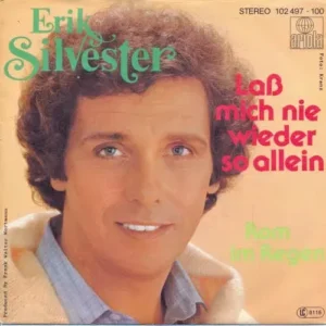 Silvester Erik - Lass mich nie wieder so allein (nur Cover)