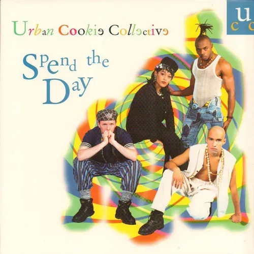 Urban Cookie Collective - Spend the day (Maxi-Single-UK)