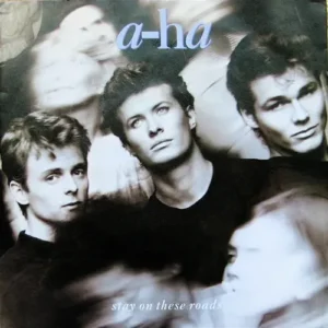 A-ha - Stay on these roads (engl. Pressung)