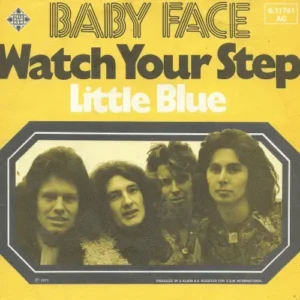 Baby Face - Watch your step (nur Cover)