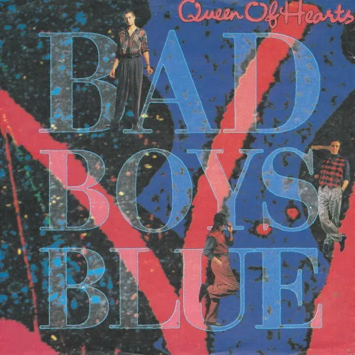 Bad Boys Blue - Queen of hearts