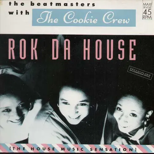 Beatmasters & Cookie Crew - Rok da house (Maxi-Single)