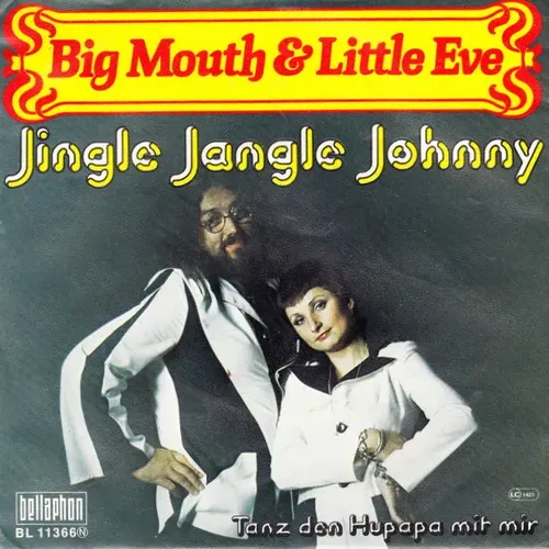 Big Mouth & Little Eve - Jingle jangle Johnny (nur Cover)