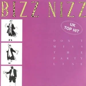 Bizz Nizz - Don't miss the partyline (nur Cover)