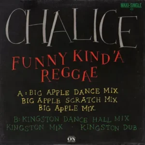 Chalice - Funny kind' A reggae (Maxi-Single)