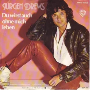 Drews Jürgen - Du wirst auch ohne mich leben (Every which way but loose)