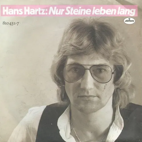 Hartz Hans - Nur Steine leben lang