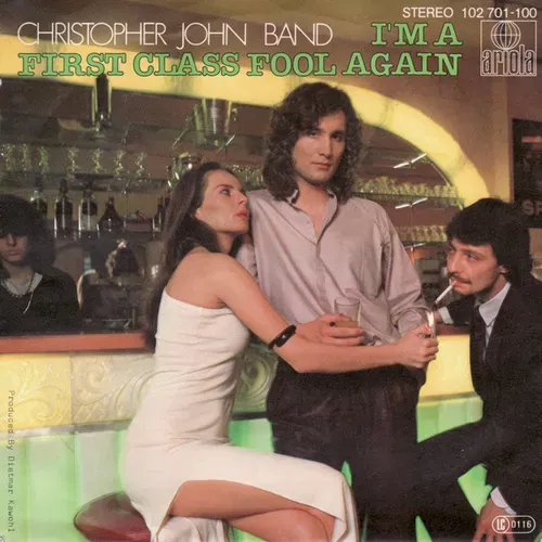 John Christopher Band - I'm A first class fool again (nur Cover)
