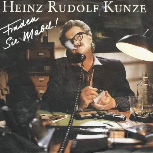 Kunze Heinz Rudolf - Finden Sie Mabel!