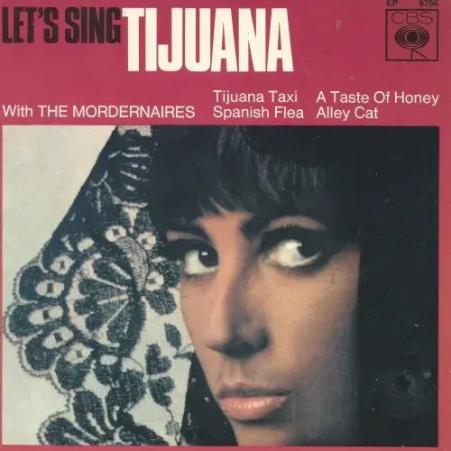 Modernaires - Tijuana Taxi (nur Cover-EP)