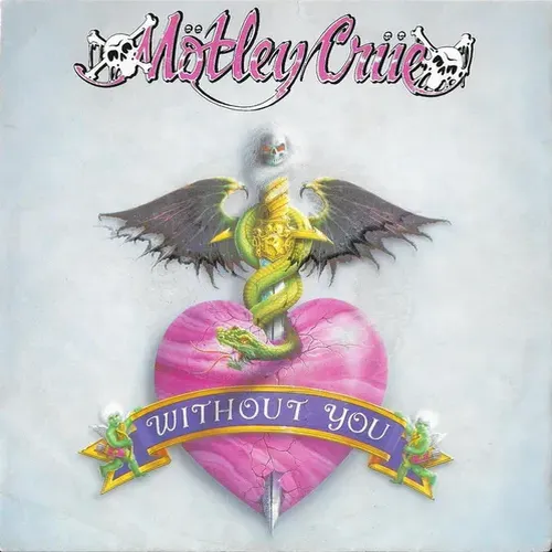 Mötley Crüe - Without you (nur Cover)