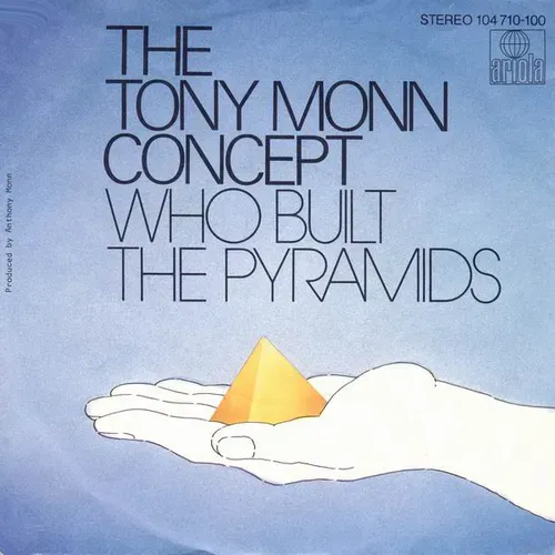 Monn Tony Concept - Who built the pyramids (nur Cover)