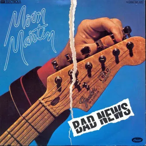Moon Martin - Bad news (nur Cover)
