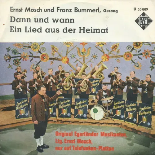 Mosch Ernst & Bummerl Franz - Dann und wann