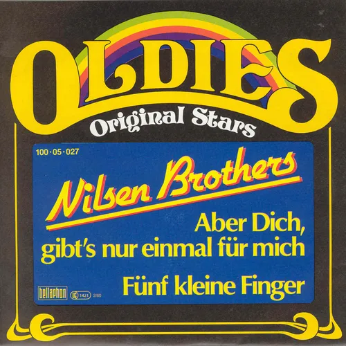 Nilsen Brothers - Aber Dich gibt's nur einmal für mich (nur Cover-RI)