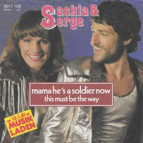 Saskia & Serge - Mama he's a soldier now (nur Cover)
