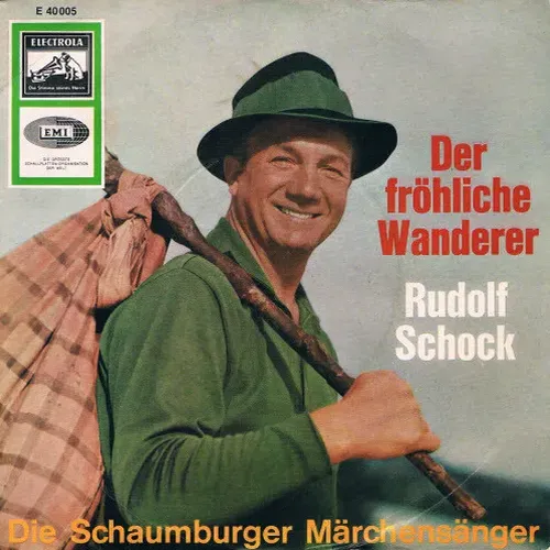 Schock Rudolf & Schaumburger Märchensänger - Der fröhliche Wanderer (nur Cover-EP)