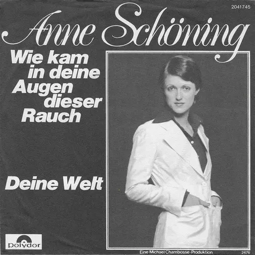 Schöning Anne - Wie kam in deine Augen dieser Rauch