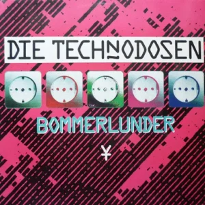 Technodosen - Bommerlunder (Maxi-Single)