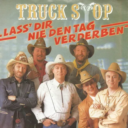 Truck Stop - Lass' dir nie den Tag verderben (nur Cover)