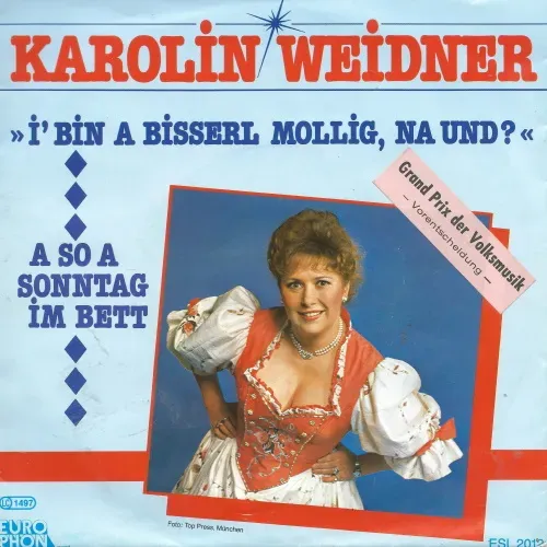 Weidner Karolin - I' bin a bisserl mollig, na und?